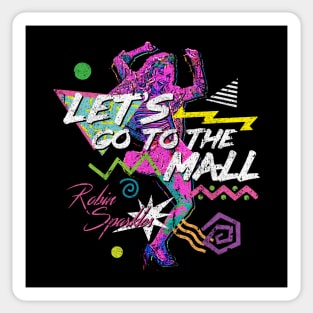 Let's Go To The Mall - Robin Sparkles Sticker
